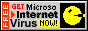 GET Microso > Internet Virus NOW!